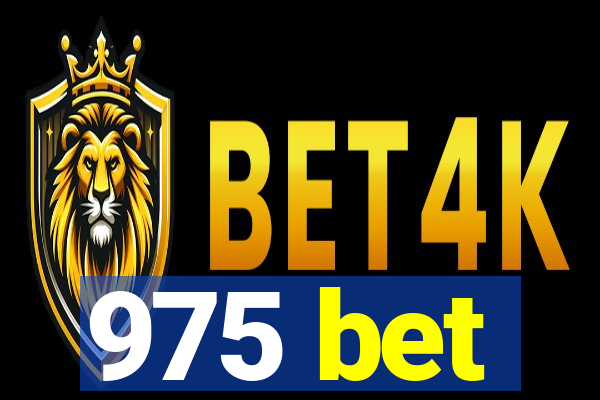 975 bet