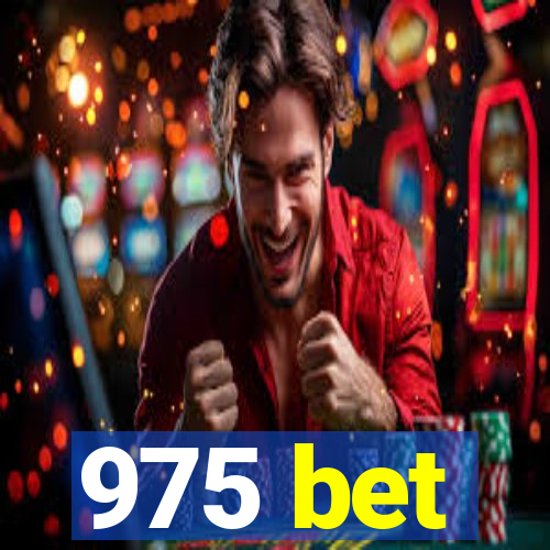 975 bet