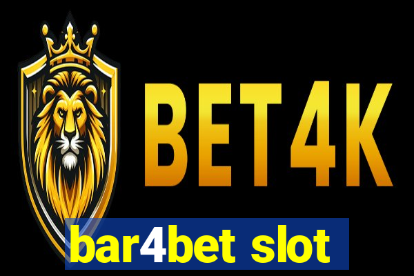 bar4bet slot