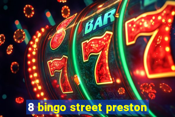 8 bingo street preston