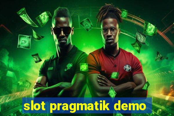 slot pragmatik demo