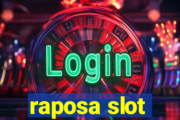 raposa slot