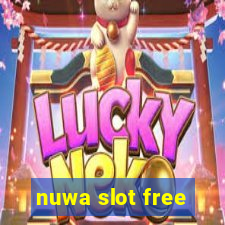 nuwa slot free