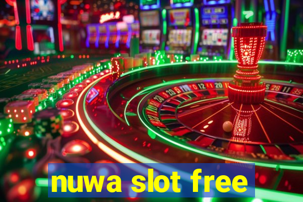 nuwa slot free