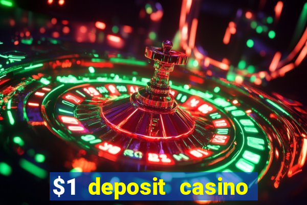 $1 deposit casino nz casino kingdom