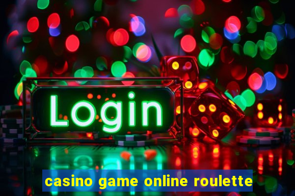 casino game online roulette