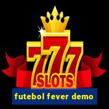 futebol fever demo