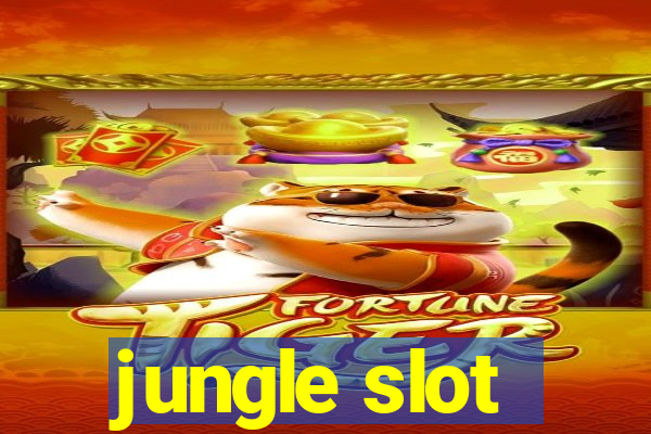 jungle slot