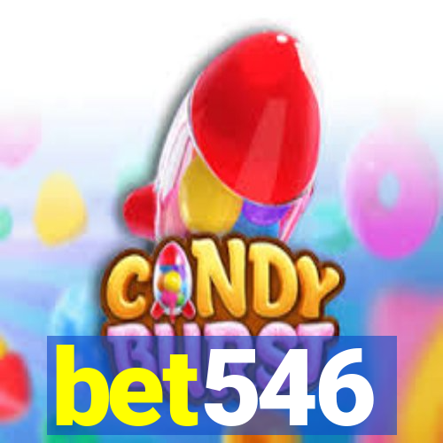 bet546