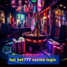 hot bet777 casino login