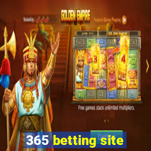 365 betting site