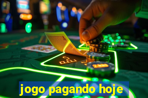 jogo pagando hoje