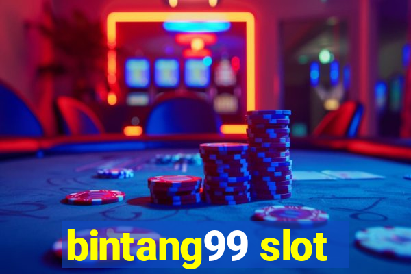 bintang99 slot