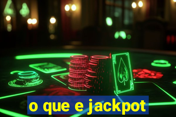 o que e jackpot