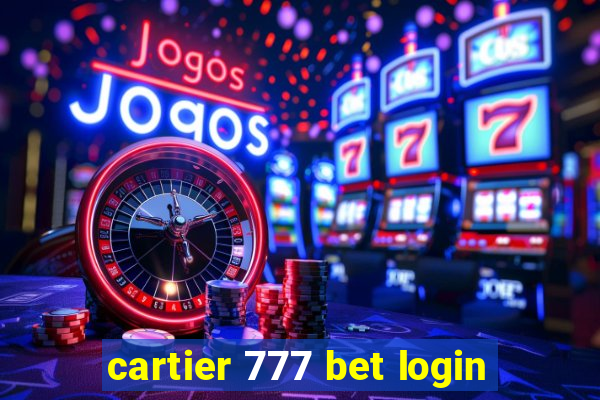 cartier 777 bet login