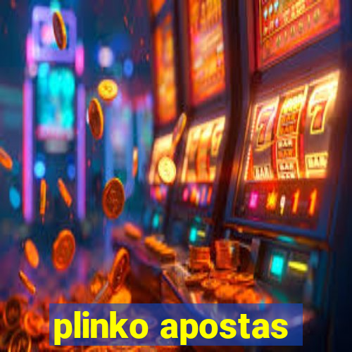 plinko apostas