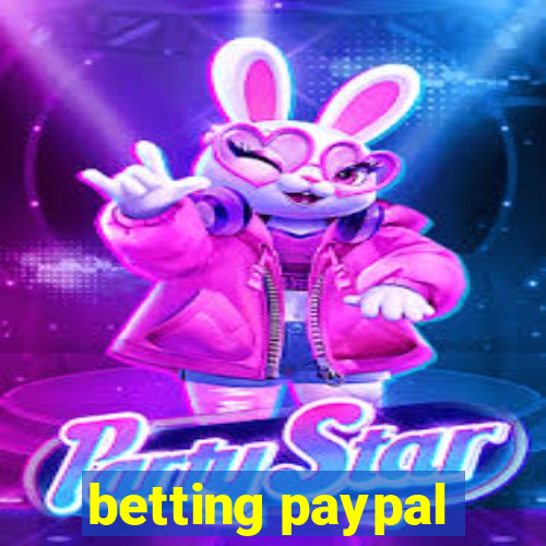 betting paypal