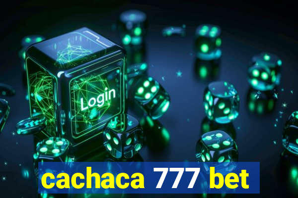 cachaca 777 bet