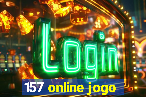 157 online jogo