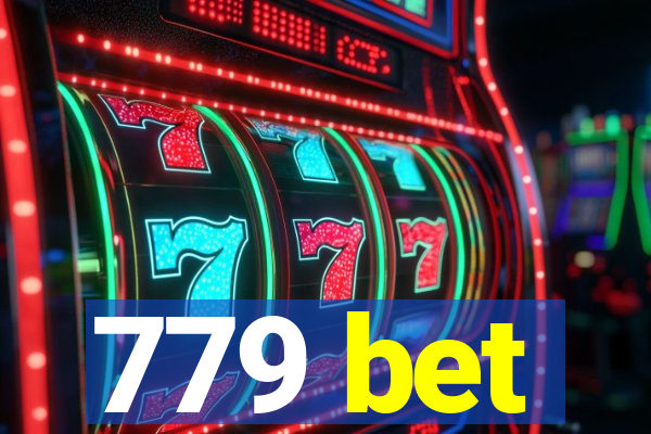 779 bet