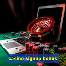 casino signup bonus