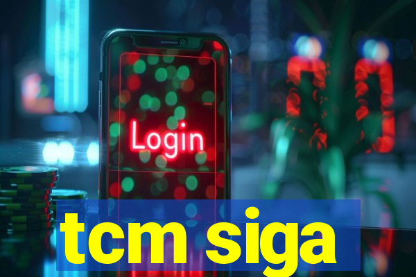 tcm siga