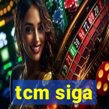 tcm siga