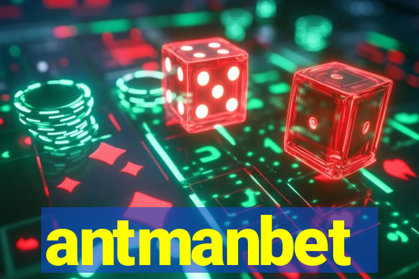 antmanbet