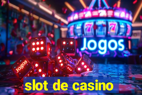 slot de casino