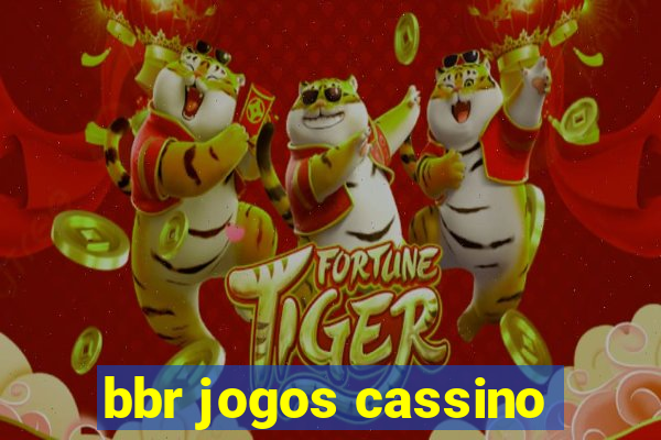 bbr jogos cassino