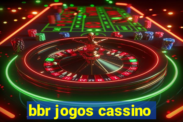 bbr jogos cassino