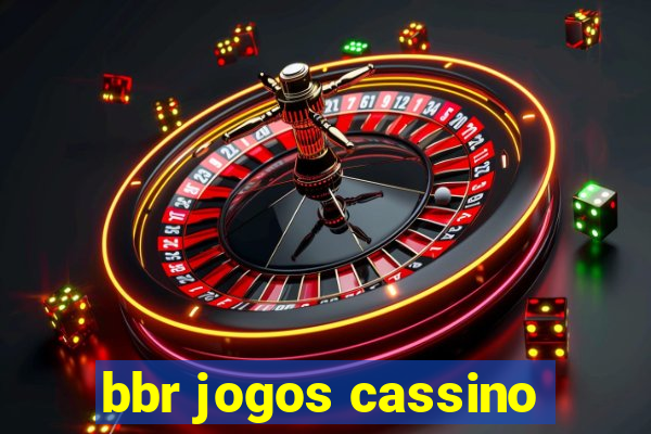 bbr jogos cassino