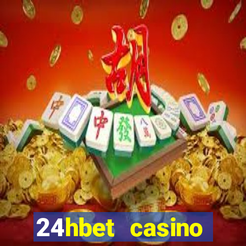 24hbet casino игровые автоматы