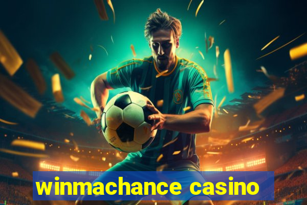 winmachance casino