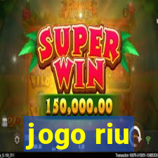 jogo riu