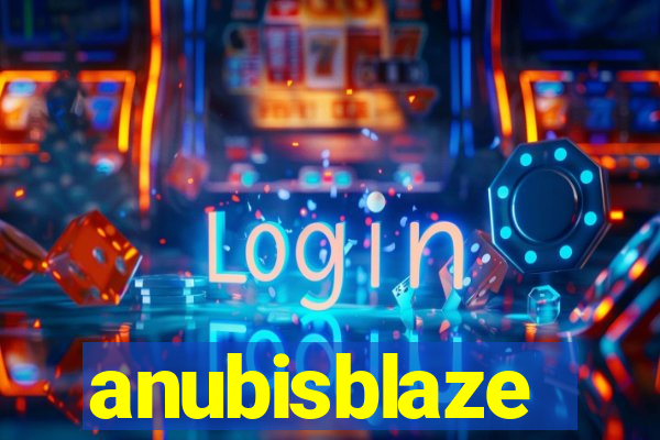 anubisblaze