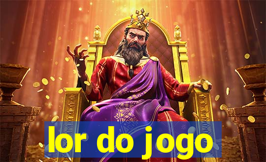 lor do jogo