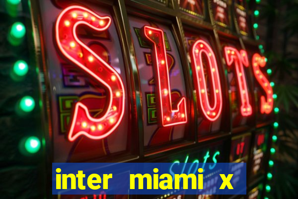 inter miami x cincinnati palpite