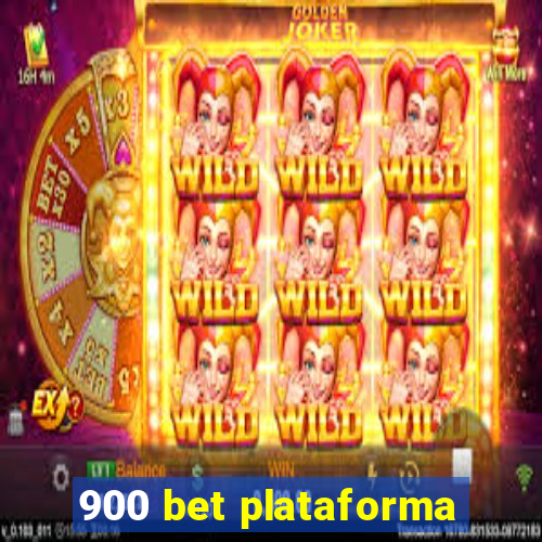 900 bet plataforma