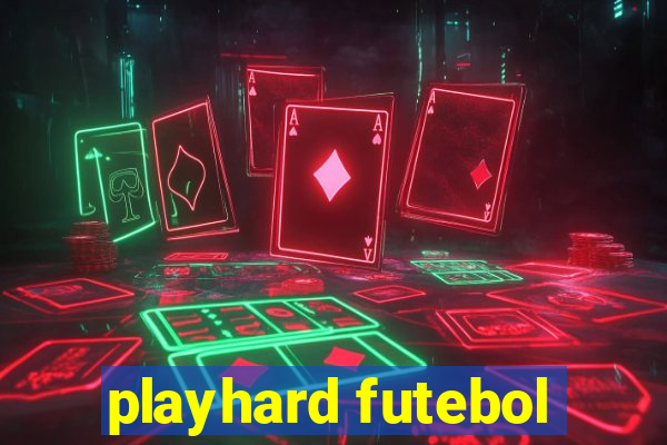 playhard futebol