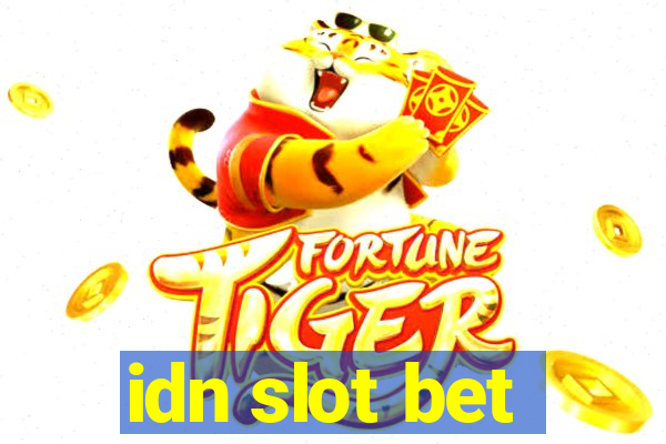 idn slot bet