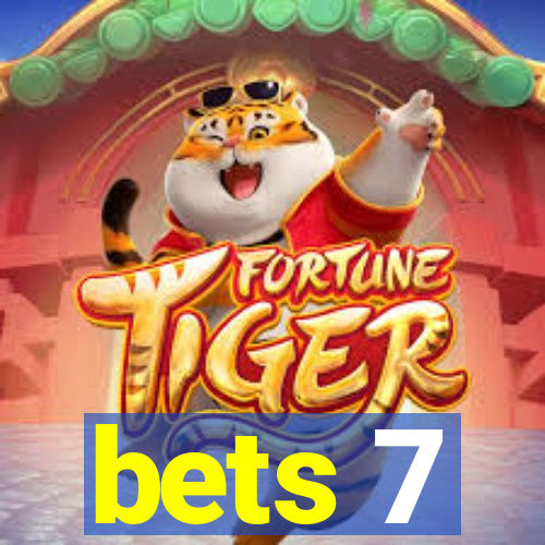 bets 7