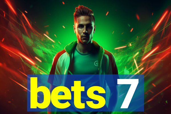 bets 7