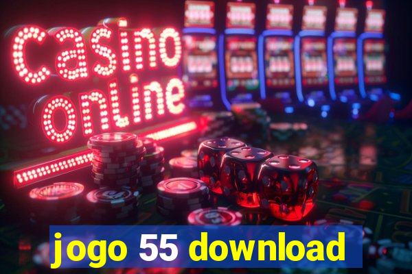 jogo 55 download