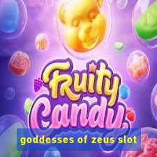 goddesses of zeus slot