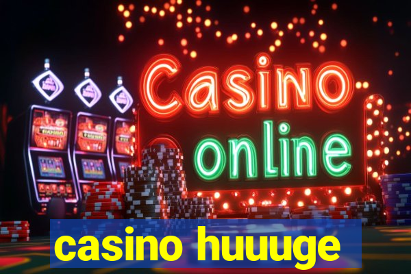 casino huuuge