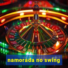 namorada no swing