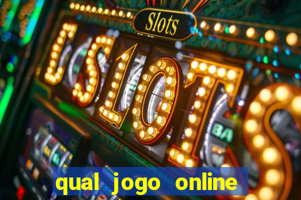 qual jogo online mais facil de ganhar