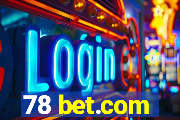 78 bet.com