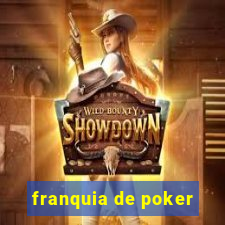 franquia de poker